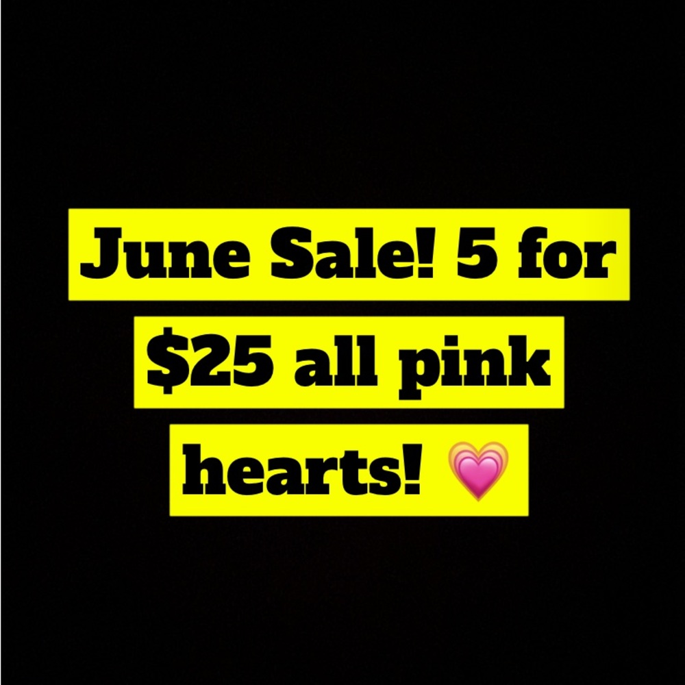 JUNE SALE!!! 💗